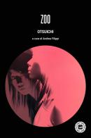 Zoo di Otsuichi edito da Atmosphere Libri
