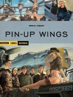 Pin-up wings di Romain Hugault edito da Mondadori Comics