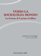 Quaderni di sociologia (2016) vol.70-71 edito da Rosenberg & Sellier