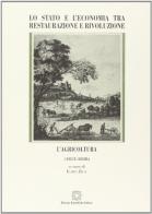 Lo stato e l'economia tra Restaurazione e rivoluzione (1815-1848) edito da Edizioni Scientifiche Italiane