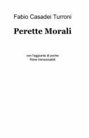 Perette morali di Fabio Casadei Turroni edito da ilmiolibro self publishing