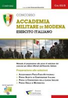 Concorso Accademia Militare di Modena. Esercito Italiano. Preparazione alle selezioni edito da Youcanprint