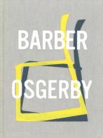Barber Osgerby. Projects. Ediz. a colori di Jana Scholze edito da Phaidon