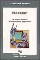 Mecstar. La prova scritta di meccanica applicata di Francesco Talamo edito da Liguori