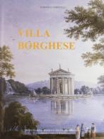 Villa Borghese di Alberta Campitelli edito da Ist. Poligrafico dello Stato