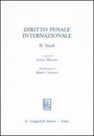 Diritto penale internazionale vol.2 edito da Giappichelli