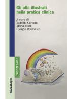 Gli albi illustrati nella pratica clinica edito da Franco Angeli