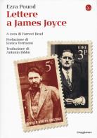 Lettere a James Joyce di Ezra Pound edito da Il Saggiatore