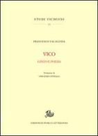 Vico. Gesto e poesia di Francesco Valagussa edito da Storia e Letteratura