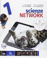 Scienze network. Ediz. curricolare. Per la Scuola media. Con DVD-ROM. Con e-book. Con espansione online vol.1 edito da Garzanti Scuola