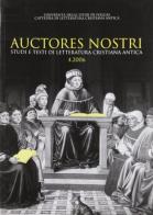 Auctores nostri. Studi e testi di letteratura cristiana antica (2006) vol.4 edito da Edipuglia