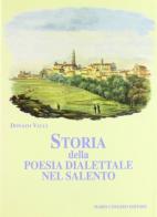 Storia della poesia dialettale nel Salento di Donato Valli edito da Congedo