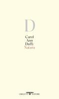 Natura di Carol Ann Duffy edito da Crocetti