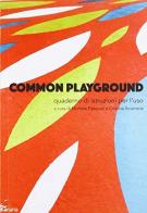 Common playground edito da Linaria
