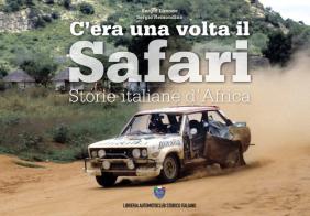 C'era una volta il safari. Storie italiane d'Africa. Ediz. italiana e inglese di Sergio Remondino, Sergio Limone edito da Asi Service