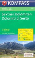 Carta escursionistica n. 625. Dolomiti di Sesto-Sextner Dolomiten 1.25:000. Ediz. bilingue edito da Kompass