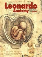Leonardo. Anatomia. Ediz. inglese edito da Giunti Editore
