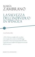 La salvezza dell'individuo in Spinoza di María Zambrano edito da Castelvecchi
