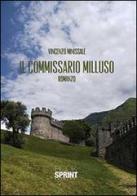 Il commissario Milluso di Vincenzo Minissale edito da Booksprint
