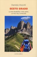 Sesto grado di Daniela Imovilli edito da Corsiero Editore