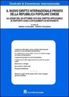 Il nuovo diritto internazionale privato della Repubblica Popolare cinese edito da Giuffrè