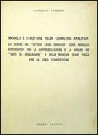 Modelli e strutture nella geometria analitica: lo spazio di vettori liberi ordinari come modello matematico di Calogero Palermo edito da Liguori