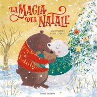 La magia del Natale. Ediz. a colori di Alessandro Montagnana edito da Emme Edizioni