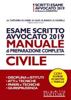 Esame scritto avvocato 2019. Manuale di preparazione completa civile edito da Neldiritto Editore