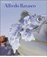 Alfredo Ravasco. Ediz. italiana e inglese edito da Skira