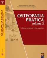 Osteopatia pratica vol.2 di Paolo Mottareale, Italo Zidda, Davide Lorenzon edito da Fisiocorsi