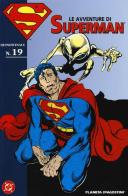 Le avventure di Superman vol.19 edito da Lion