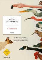 Il cameriere di Matias Faldbakken edito da Mondadori