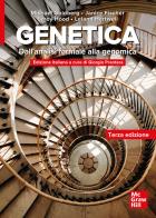 Genetica. Dall'analisi formale alla genomica di Michael Goldberg, Janice A. Fischer, Leroy Hood edito da McGraw-Hill Education
