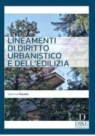 Lineamenti di diritto urbanistico e dell'edilizia di Sabrina Morelli edito da Dike Giuridica