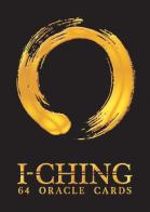 I-Ching. Oracle cards. Ediz. multilingue. Con 64 carte di Lunaea Weatherstone edito da Lo Scarabeo