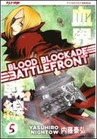 Blood blockade battlefront vol.5 di Yasuhiro Nightow edito da Edizioni BD