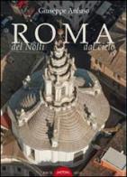 Roma del Nolli dal cielo. Ediz. illustrata di Giuseppe Anfuso edito da Ponte Sisto