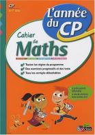 Cahiers de l'année de maths CP. Per la Scuola elementare di Michel M. Wormser, Alain M. Charles edito da Bordas