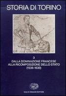 Storia di Torino vol.3 edito da Einaudi
