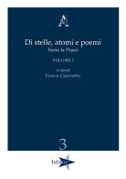 Di stelle, atomi e poemi. Verso la «physis» vol.2 edito da Aracne