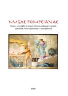 Nugae pompeianae di Angelandrea Casale edito da Youcanprint