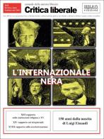 Critica liberale. Annuale 2024. L'internazionale nera edito da Biblion
