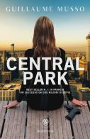 Central Park di Guillaume Musso edito da Bompiani