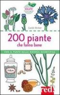 200 piante che fanno bene di Carole Minker edito da Red Edizioni