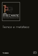 Mechane vol.3 edito da Mimesis