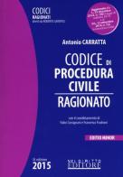 Codice di procedura civile ragionato. Ediz. minore di Antonio Carratta edito da Neldiritto Editore