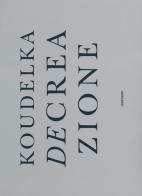 Decreazione. Ediz. italiana e inglese di Josef Koudelka edito da Contrasto