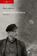 Con il cuore in bocca. Readings di Marco Baliani edito da Titivillus