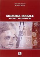 Medicina sociale. Recenti acquisizioni di Alessandro Sartorio, Nicoletta Marazzi edito da EDUCatt Università Cattolica