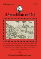 S. Agata di Sotto nel 1744 vol.12 di Arturo Bascetta, Bruno Del Bufalo, Sabato Cutrera edito da ABE